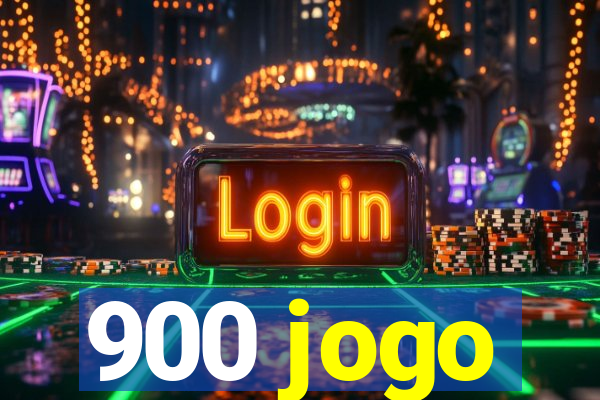 900 jogo